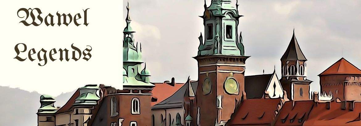 Draken på Wawel och andra legender om Krakows slott
