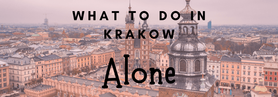 Vad kan man göra i Kraków? Idéer för soloresenärer